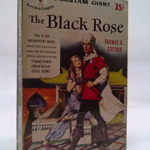 The Black Rose (Bantam Giant) by Thomas Bertram Costain