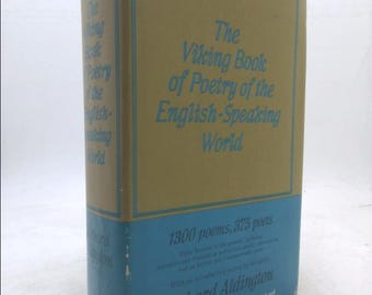 The Viking Book of Poetry of the English-Speaking World by richard aldington
