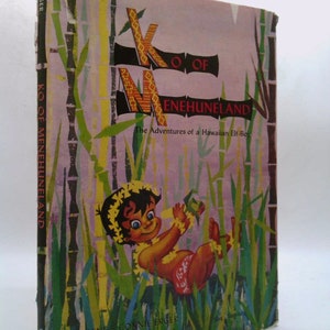 May include: A book cover with a pink background and a cartoon illustration of a Hawaiian elf-boy. The title of the book is "KO OF MENEHUNELAND" and the subtitle is "The Adventures of a Hawaiian Elf-Boy".