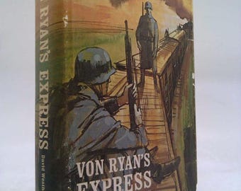 Von Ryan's Express by David Westheimer