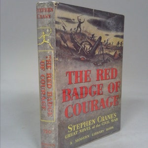 The Red Badge of Courage: An Episode of the American Civil War by Stephen (introduction by Robert Wooster Stallman) Crane
