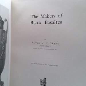 The Makers of Black Basaltes by Captain M. H. Grant image 2