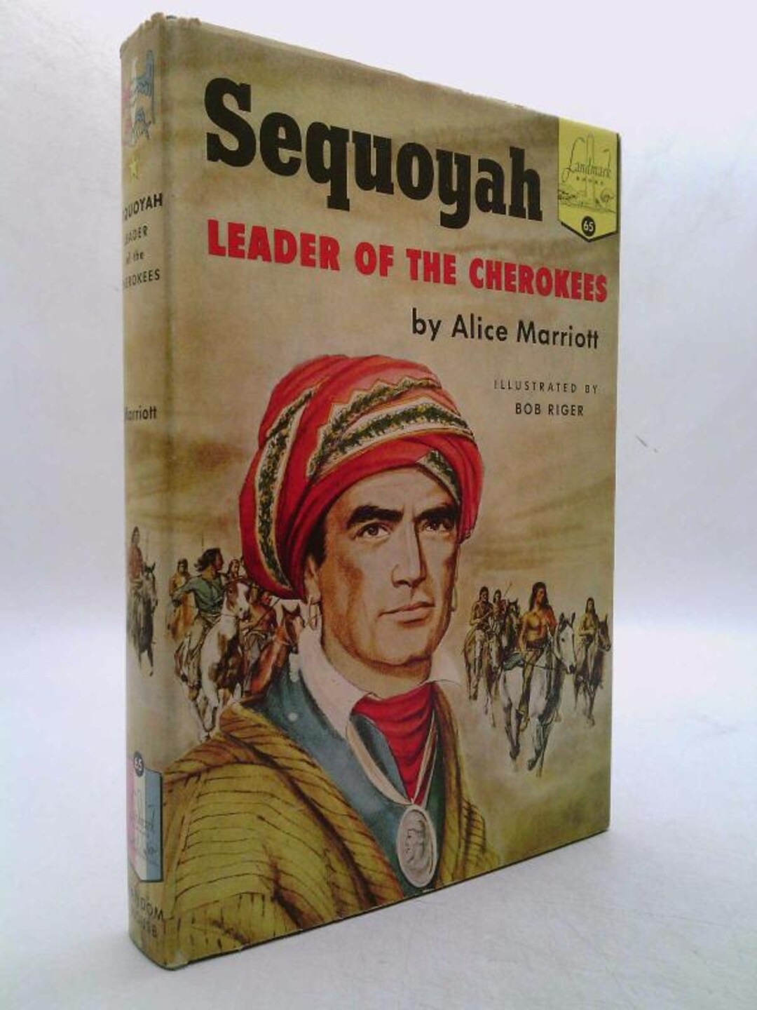 Sequoyah: Leader of the Cherokees landmark Books, 65 by Alice Marriott ...