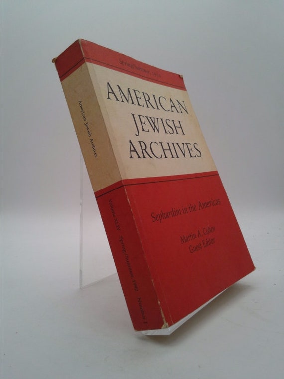 American Jewish Archives Journal, Vol 44, No. 01 (1992)