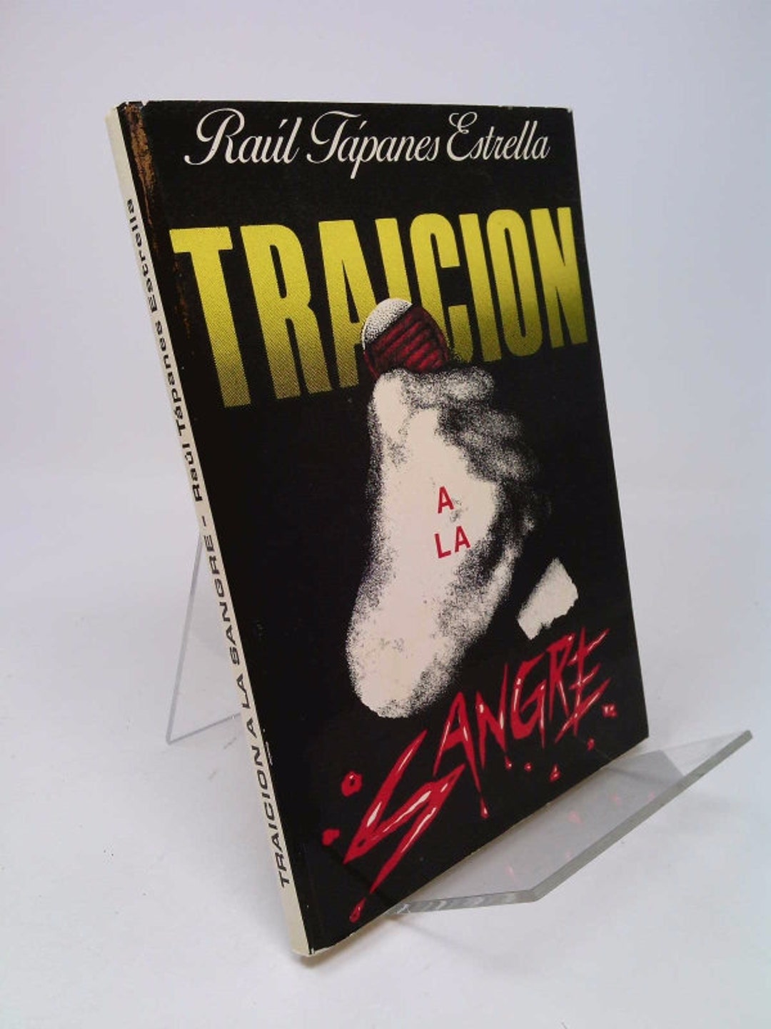 Traicion a La Sangre (coleccion Caniqui) (spanish and English Edition ...