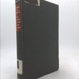 May include: A dark green hardcover book with the title "Labor and Liberty: The Follette Committee and the New Deal" on the spine.