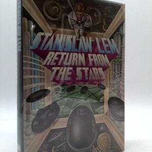 Return From the Stars by Stanislaw Lem