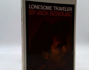 Lonesome Traveler (Kerouac, Jack) by Jack Kerouac