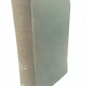 The Plays of John Glasworthy by John Galsworthy