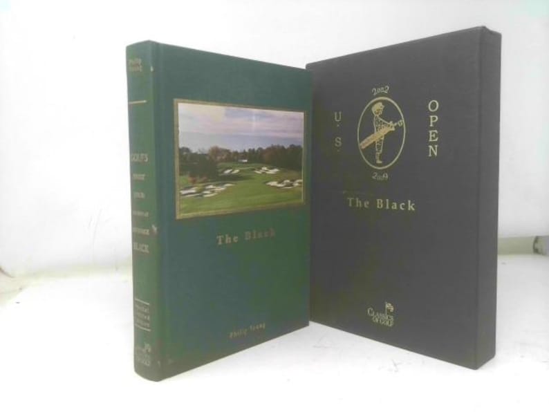 Golf's Finest Hour-The Open at Bethpage Black: The Black by Philip Young image 1