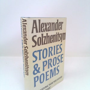 Stories and Prose Poems by Alexander Solzhenitsyn