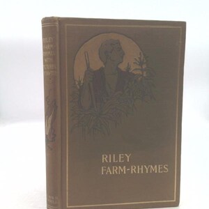 Riley Farm-Rhymes by James Whitcomb Riley