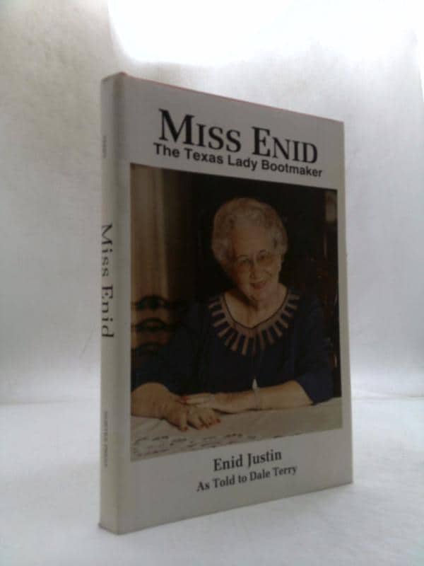 MISS ENID The Texas Lady Bootmaker著者署名入？ Miss Enid (justin) - the Texas Lady Bootmaker - Nocona Boot Co. by