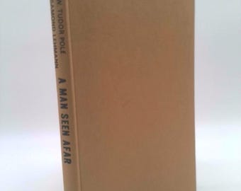 Man Seen Afar by Wellesley Tudor and Lehmann, Rosamond Pole