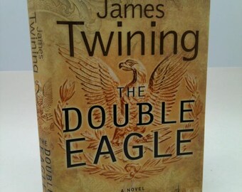 The Double Eagle by James Twining
