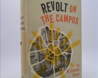 Revolt on the Campus by M. Stanton Evans