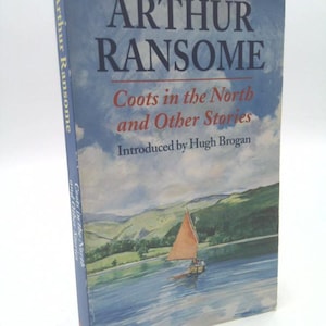 Coots in the North & Other Stories by Arthur Ransome