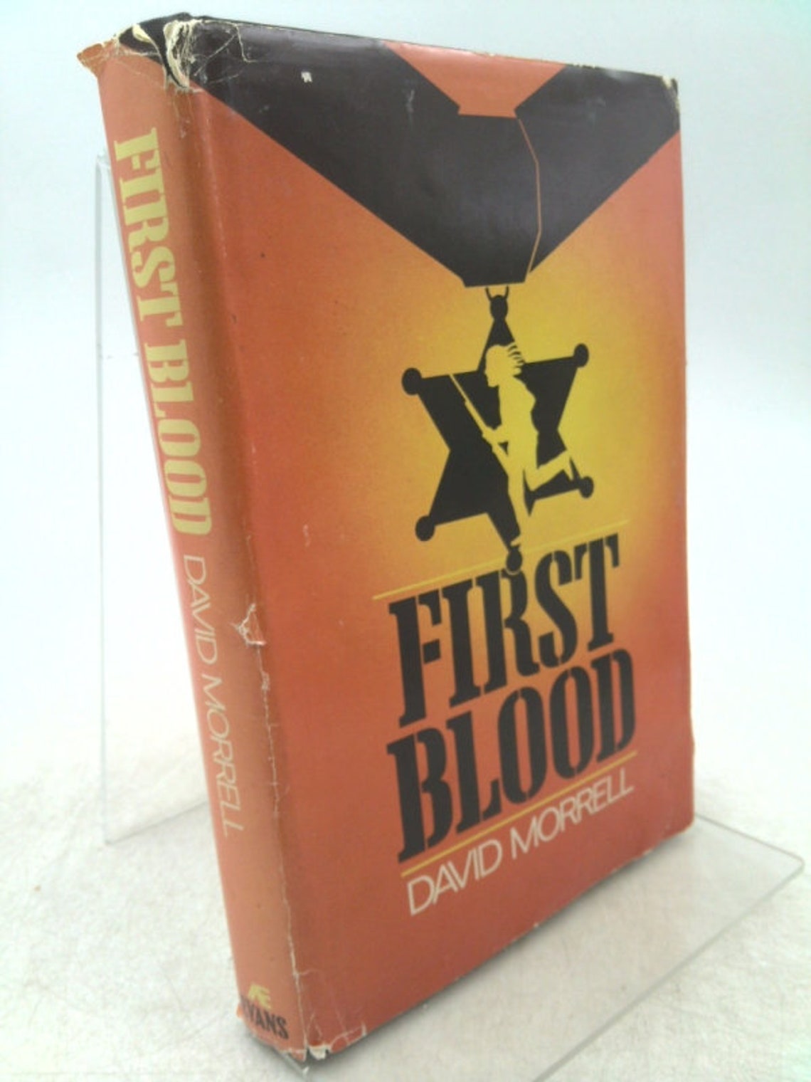 First Blood by David Morrell First Blood by David Morrell