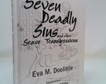 Seven Deadly Sins and Other Grave Transgressions by Eva M. Doolittle