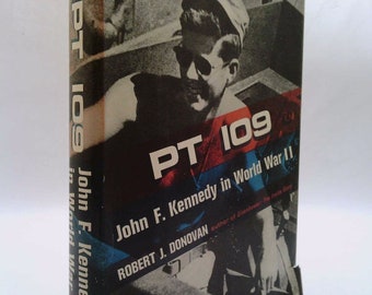 P T-109, John F. Kennedy in World War 2 by Donovan                      Rj