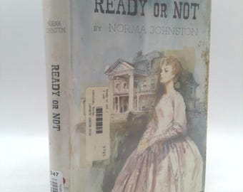 Ready or Not by norma johnston
