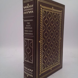 The Magic Mountain Translated From the German by H. T. Lowe-Porter by Thomas Mann