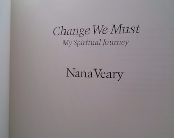 Change We Must : My Spiritual Journey by Nana Veary - Etsy