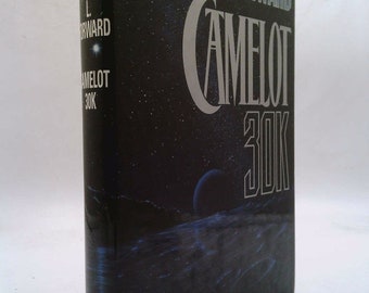 Camelot 30K by Robert L. Forward