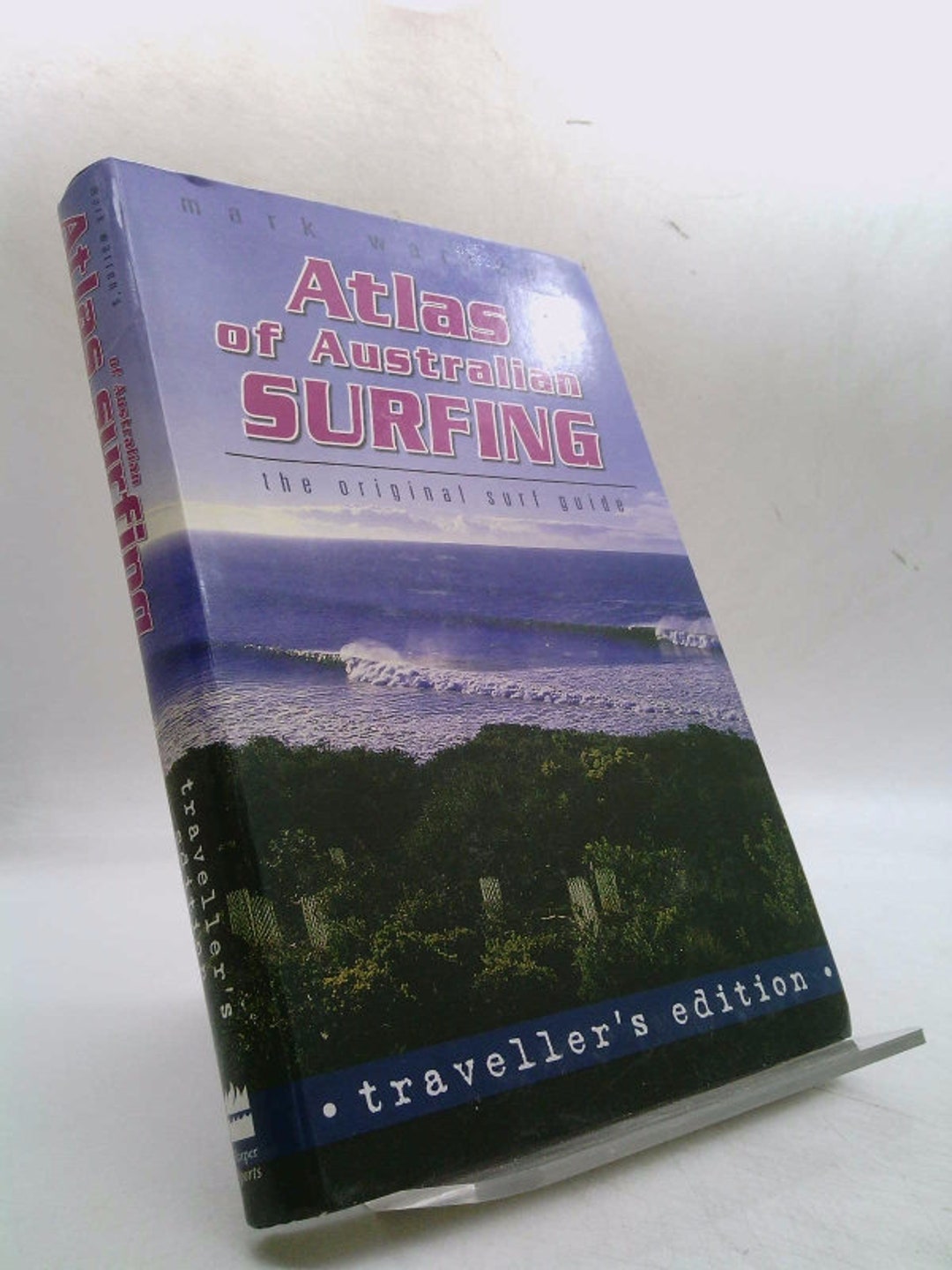 Atlas of Australian Surfing: Traveller's Edition by Mark