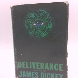 Rare James Dickey / Deliverance First Edition 1970 by James Dickey