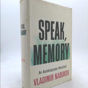 Speak, Memory by Vladimir Nabokov