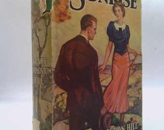 Sunrise by Grace Livingston Hill