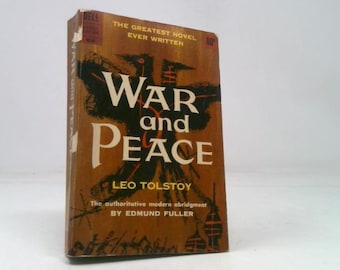 War and Peace the Authoritative Modern Abridgement by Leo Tolstoy