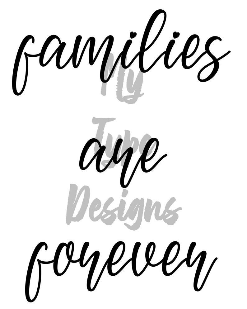 Families Are Forever Sign Instant Download 8x10, Printable, Digital ...