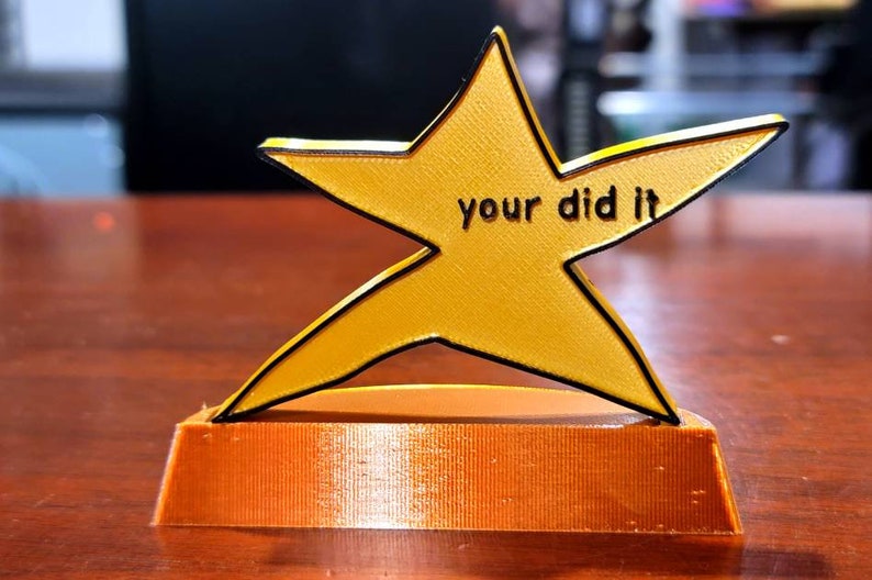 3D Printed your did it Meme Trophy 画像 1