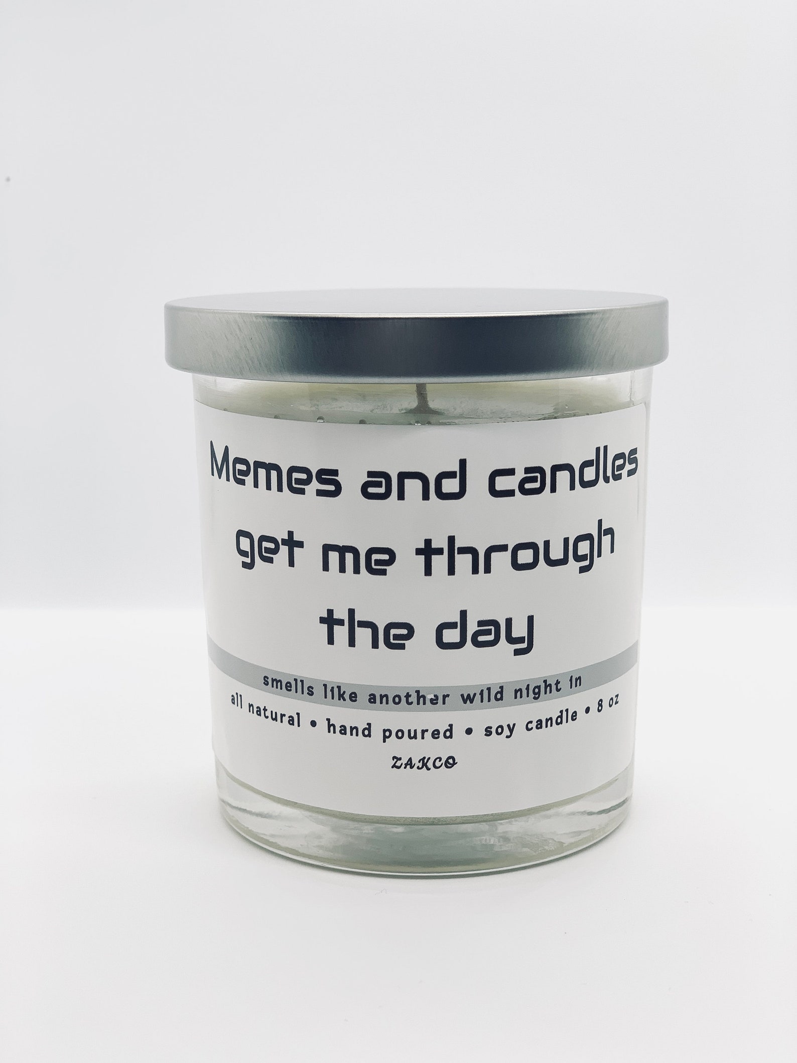 Memes and candles get me through the day Funny Hand Poured Etsy España