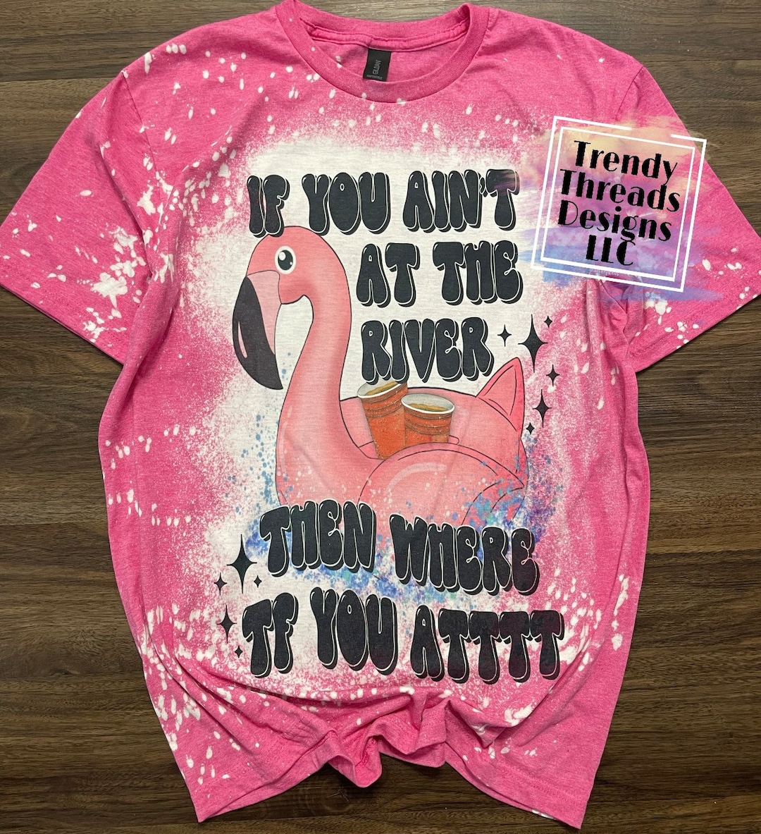 If You Aint at the River Then Where Tf You at Shirt River Etsy