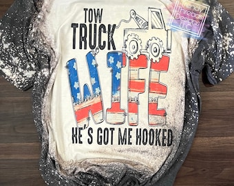 Tow truck wife shirt | tow truck wife | tow wife shirt | bleached shirt