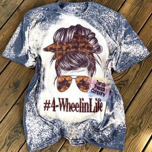 4 wheelin life shirt | 4 wheeler shirt | bleached shirt