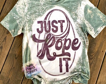 Just Rope It Shirt | Western