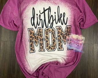 Dirt bike mom shirt | dirt bike shirt | motocross mom shirt | mom shirt | bleached shirt | graphic shirt