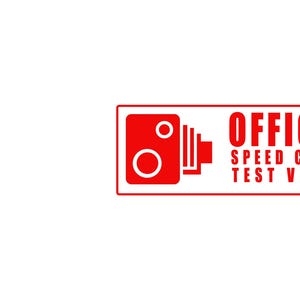 Official Speed Camera Test Vehicle sticker, funny car vinyl decal