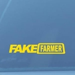 Fake Farmer, Tractor sticker, 4x4 Pickup Offroad sticker vinyl decal