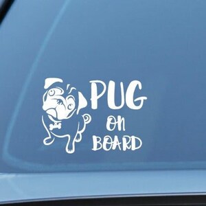 Pug On Board Car Sticker: Vinyl Laptop Decal
