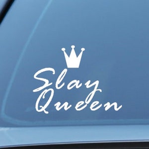 Slay Queen Vinyl Decal