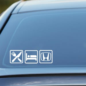 Eat Sleep Honda sticker for cars and motorbikes, vinyl decal, JDM, Honda owner gift