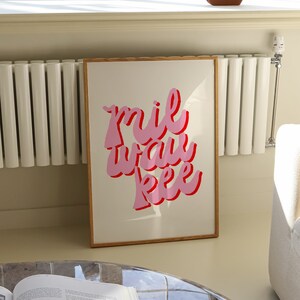 Milwaukee Wall Print, Milwaukee Wisconsin, Milwaukee Print, Wisconsin Wall Art, Wisconsin Print, Pink and Red Print, City Name, WI Art