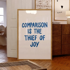 Comparison is the Thief of Joy, Blue and White Art, Handwritten Quote Art, Digital Download, Motivational Quote, Inspirational Printable Art