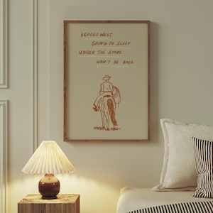 Headed West, Cowboy Poster, Minimalist Western Art, Cowboy Quote Print, Vintage Cowboy Print, Cowboy Print, Rust Western Decor, Retro Poster
