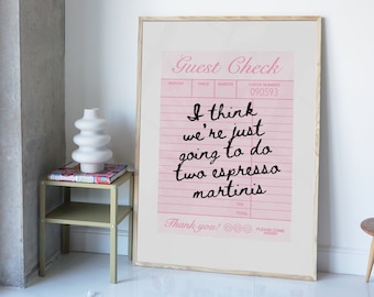 Espresso Martini Print, Bar Cart Decor, Guest Check Wall Art, Preppy Digital Download, Kitchen Wall Art, Pink Aesthetic Art, Fun Wall Decor